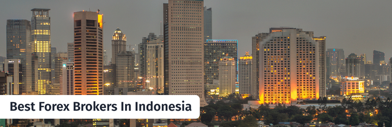 Best Forex Brokers In Indonesia