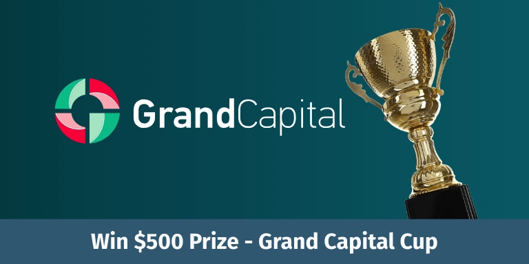 Grand Capital Cup – Win $500 Prize