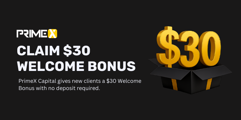 PrimeX Broker $30 Welcome Bonus