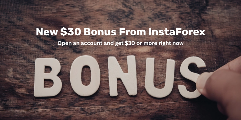 $30 New No Deposit Bonus From InstaForex 7 $30 New No Deposit Bonus From InstaForex